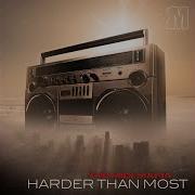 The Midi Mafia Harder Than Most Feat Chel Strong