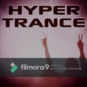 Hyper Trance Team Hyper Trance Hymn