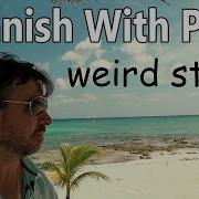 Weird Spanish Verbs That Change Meaning When Used Reflexively Spanish With Paul