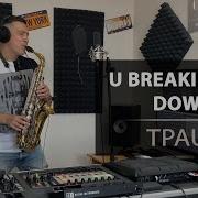 Dj Tpaul You Breaking Me Down Video Edit