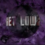 Get Low 2 Remix Cloudeyes Xale
