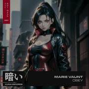 Marie Vaunt Obey Extended Mix Techno Released 2024 06 28