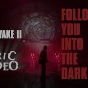 Alan Wake 2 Follow You Into The Dark Rus