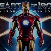 Heart Of Iron Ironman Song A Song Dedicated To Iron Man