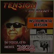 Dj Nikolay D Remix 2023