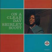 Shirley Scott On A Clear Day You Can See Forever