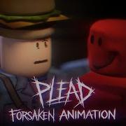 Forsaken Plead