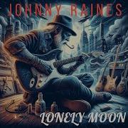 Johnny Raines Empty Bottle