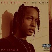 Dj Quik Quik Is The Name Intro