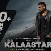 Kalaastar Full Video Honey 3 0