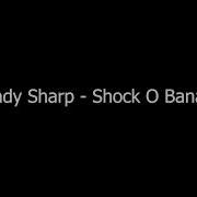 Shock O Banana By Randy Sharp