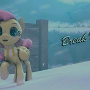 Sfm Ponies Break Me
