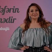 Arzu Qarabağlı Bir Nəfərin Xətrinədir Official Video