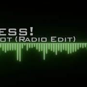 X Cess C Mshot Radio Edit