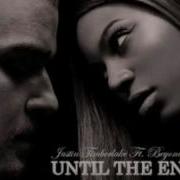 Justin Timberlake Until The End Of Time Remix Beyoncesasha1