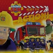 Fireman Sam Set For Action Fir