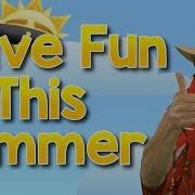Have A Good Summer