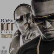 Rayface Bout It Bout It Feat Master P