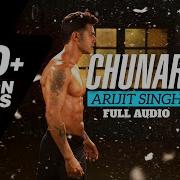 Chunar Arijit Singh