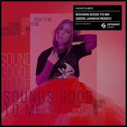 Sounds Good To Me Gerd Janson Extended Remix Hanne Mjøen