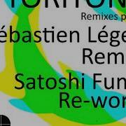 Satoshi Fumi Toriton Sebastien Leger Remix