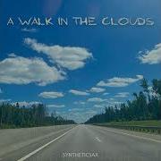 A Walk In The Clouds Syntheticsax