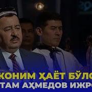 O Ktam Ahmedov Onajonim Hayot Bo Lsa