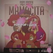 Mamacita Papi Profa