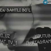 Script Sen Baxtli Bo L