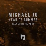 Michael Jo Year Of Summer