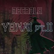 Necrolx Yokai 2 Phonk