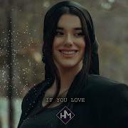 Hamidshax If You Love Original Mix