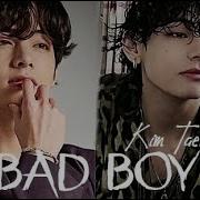 Kim Taehyung Fmv Bad Boy