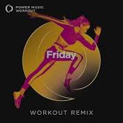 Power Music Workout Friday