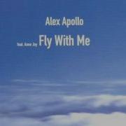 Alex Apollo Fly With Me 2000