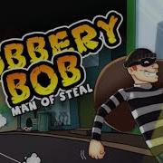Robbery Bob Menu Theme
