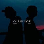Graham Henrik Call My Name