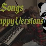 Sad Songs In Happy Versions