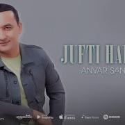 Анвар Санаев Жуфти Халолим