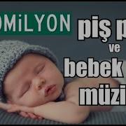 Piş Piş Ve Bebek Uyku Müziği Mavi Düşler Ni Nni Si Lullabies Lullaby Sağlıklı Bebekler
