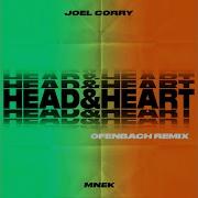 Head Heart Feat Mnek Ofenbach Remix Joel Corry