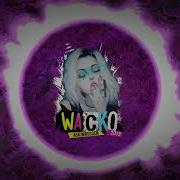 Wacko 2019