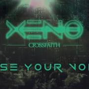 Raise Your Voice Crossfaith