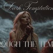 Dark Temptation Throught The Tempest