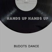 Budots Dance Hands Up Hands Up