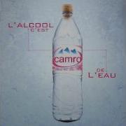 L Alcool C Est De L Eau Camro