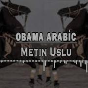 Metin Uslu Obama Arabic