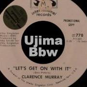 Clarence Murray Let S Get On With It