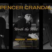 Spencer Crandall Worth The Wait Performance Video Spencer Crandall