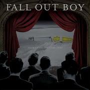 Of All The Gin Joints In All The World Fall Out Boy